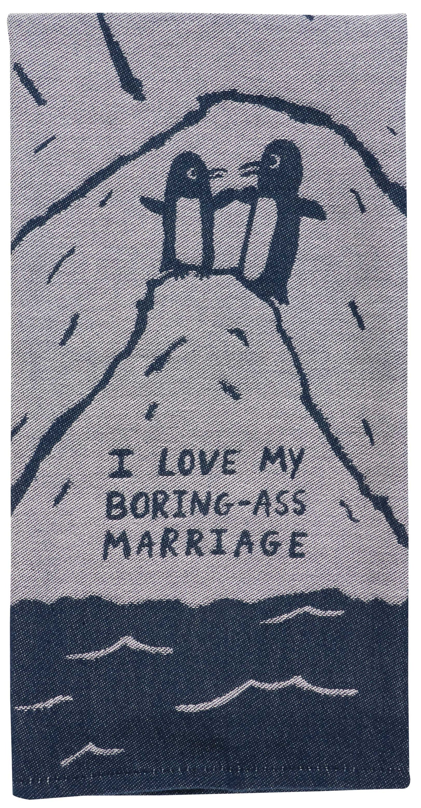 Tea Towel - I love my Boring Marriage