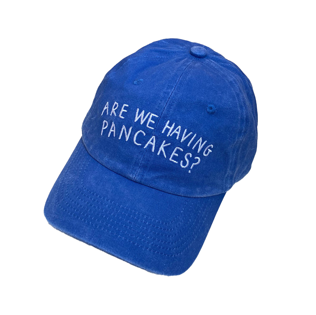 'Are We Having Pancakes?' Cap
