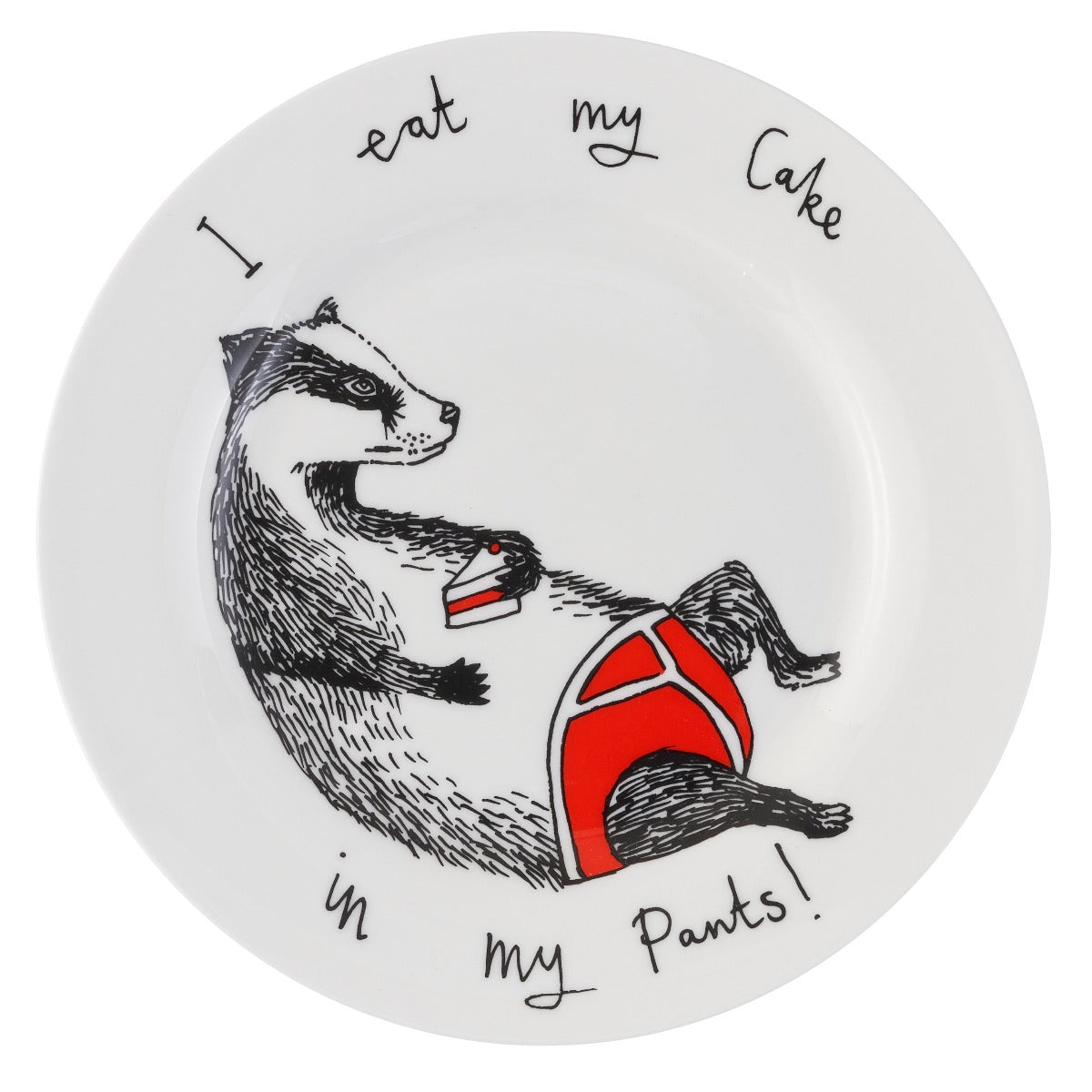 'I Eat My Cake in My Pants' Side Plate